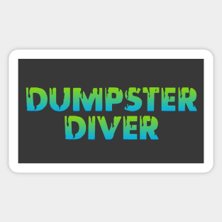 Dumpster Diver Sticker